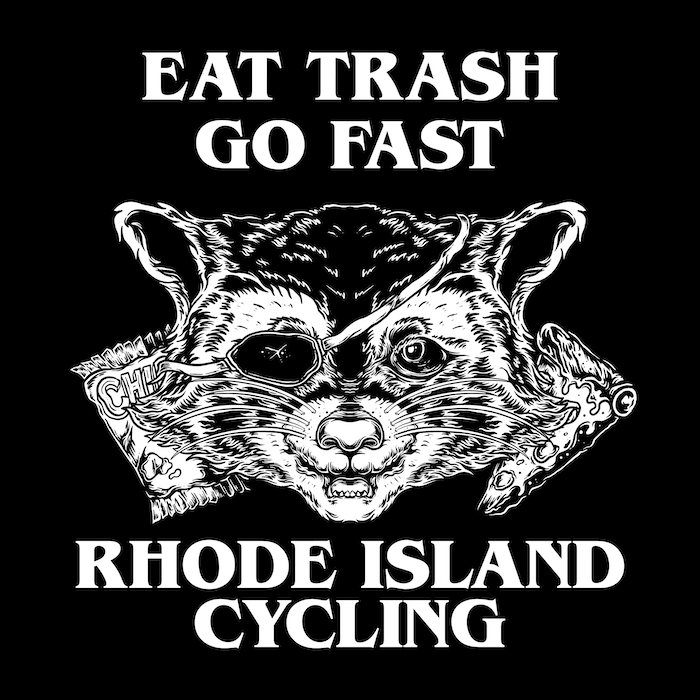 EAT TRASH GO FAST, RHODE ISLAND CYCLING